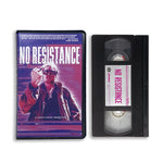 NO RESISTANCE VHS
