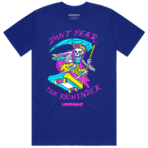 Don't Fear the Rewinder - Royal Blue Tee