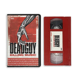 DEADGUY – KILLING MUSIC VHS
