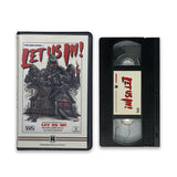 LET US IN! VHS