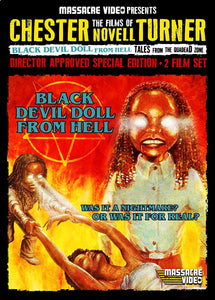 Louis Justin and His Massacre Video Label Bring the Much Coveted VHS Gems BLACK DEVIL DOLL FROM HELL and TALES FROM THE QUADEAD ZONE and their Director Chester N. Turner Back from the Grave!