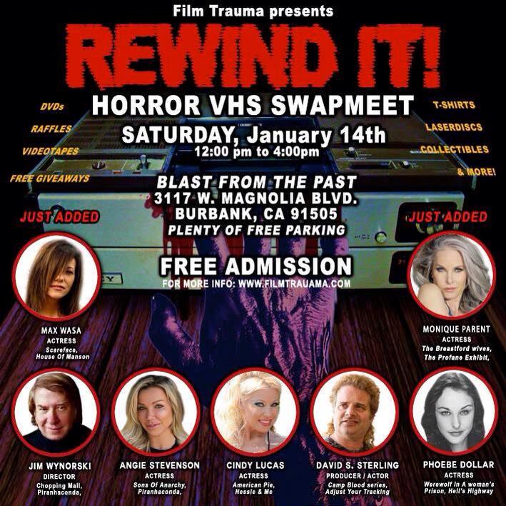 FILM TRAUMA Presents REWIND IT! HORROR VHS SWAP Saturday, January 14th at BLAST FROM THE PAST in Burbank, CA! FREE EVENT!