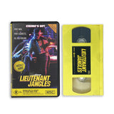LIEUTENANT JANGLES VHS (PRE-ORDER)