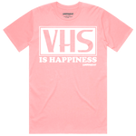 VHS is Happiness - Pink