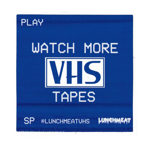 WATCH MORE VHS TAPES Sticker